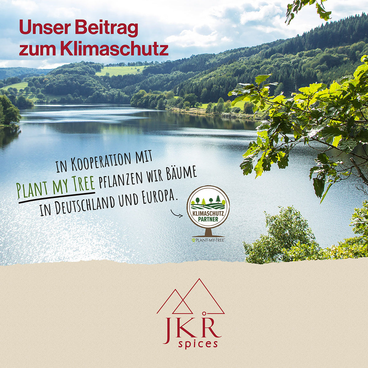 Unser Beitrag zum Klimaschutz, JKR Spices Verantwortung und nachhaltigere Ausrichtung, Naturmotiv mit Logo und Statement