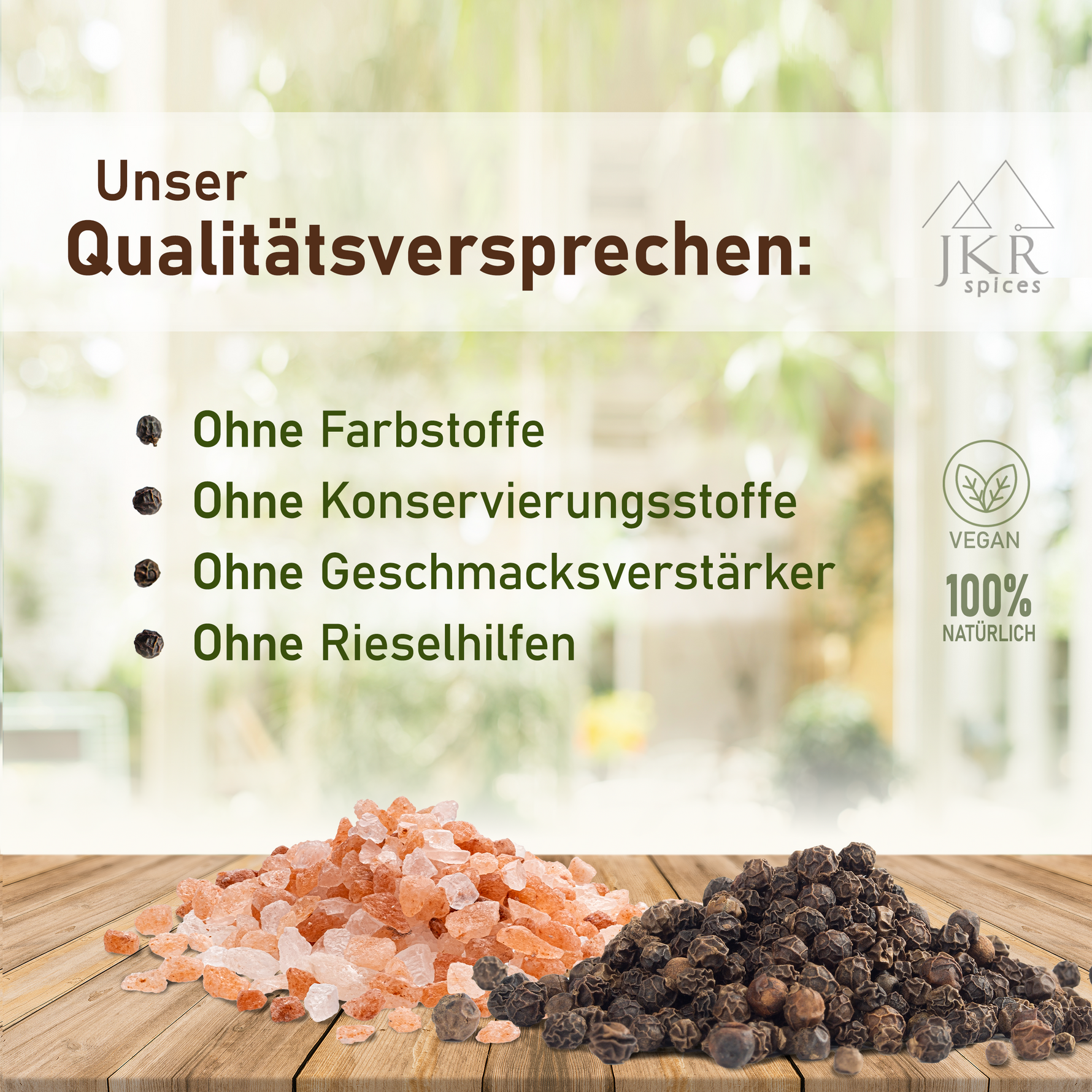 JKR Spices Qualitätsversprechen Grafik, ohne Farbstoffe, ohne Konservierungsstoffe, ohne Geschmacksverstärker, ohne Rieselhilfen, 100% natürlich und vegan, Salz und Pfeffer als Zutatenmotiv