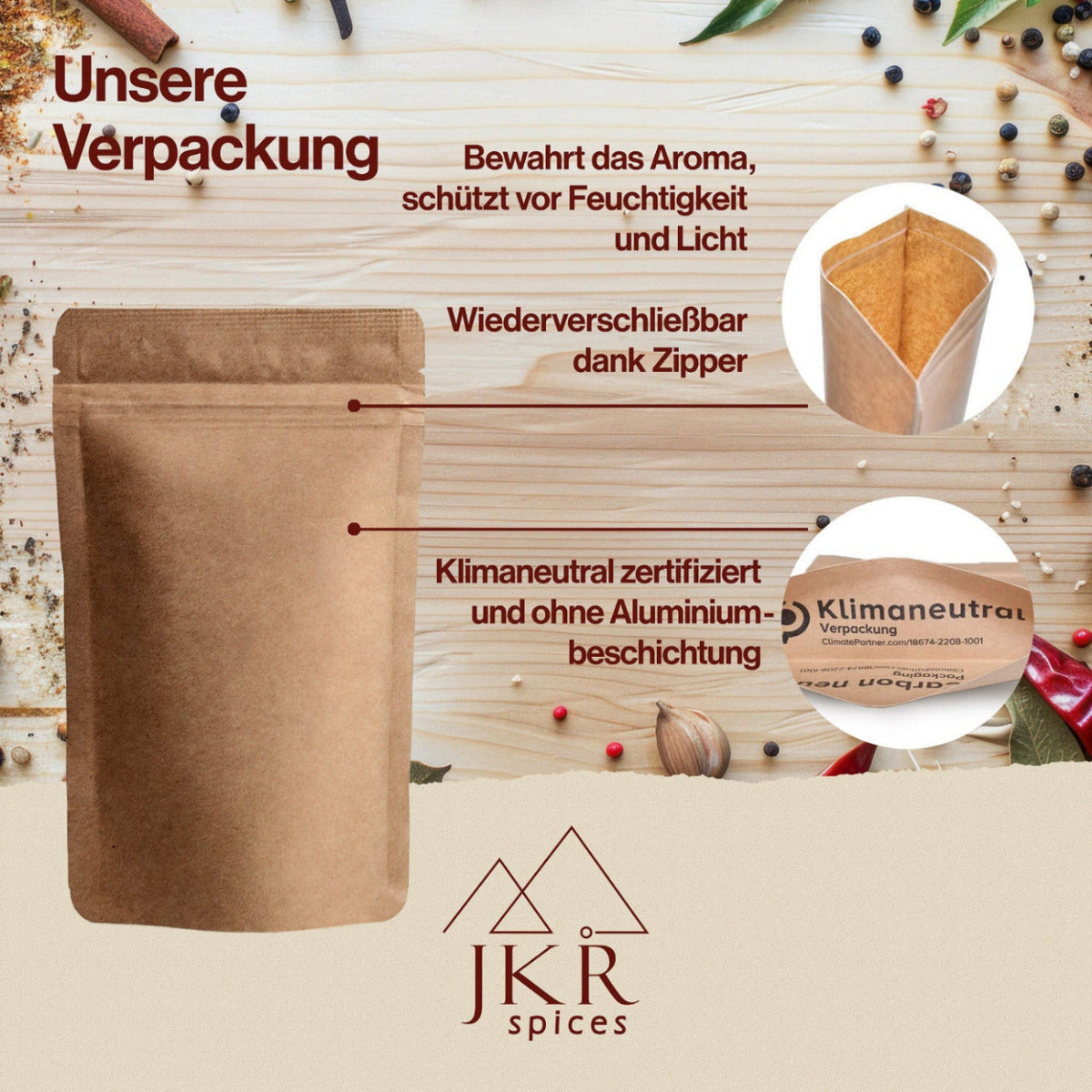 JKR Spices Verpackung im Doypack, wiederverschließbar mit Zipper, aromadicht, Schutz vor Feuchtigkeit und Licht, klimaneutral zertifiziert ohne Aluminium-Beschichtung