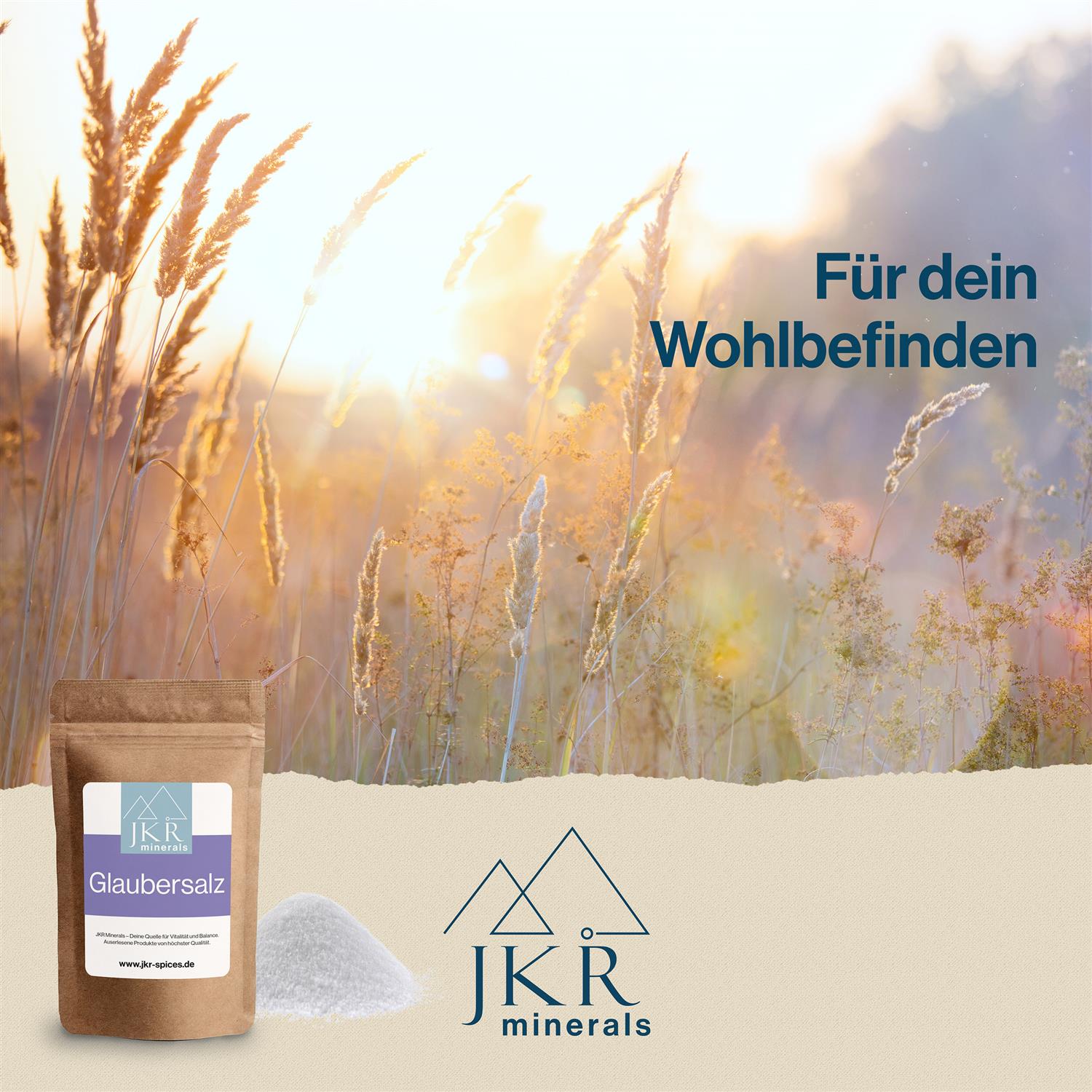 JKR Minerals Glaubersalz für dein Wohlbefinden, Doypack vor Getreidefeld im Abendlicht, Textgrafik